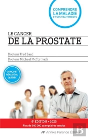 Le Cancer De La Prostate (Édition 2023)