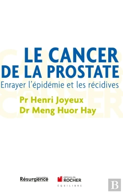 Bertrand.pt - Le Cancer De La Prostate ; Prévenir Et Guérir