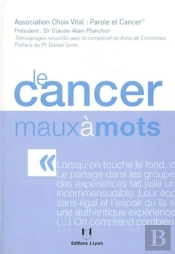 Le Cancer Maux À Mots
