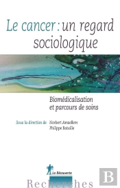 Le Cancer : Un Regard Sociologique