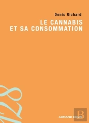 Le Cannabis Et Sa Consommation
