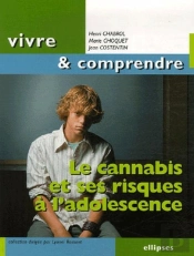 Le Cannabis Et Ses Risques À L'Adolescence