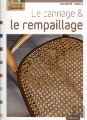 Le Cannage & Rempaillage
