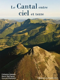 Bertrand.pt - Le Cantal ; Entre Ciel Et Terre