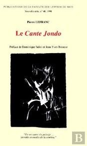 Le Cante Jondo, Le Territoire, Le Problème Des Origines, Les Répertoires