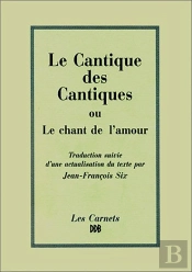 Le Cantique Des Cantiques Ou Le Chant De L'Amour
