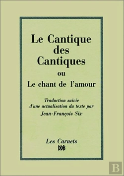 Bertrand.pt - Le Cantique Des Cantiques Ou Le Chant De L'Amour