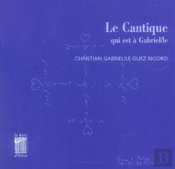 Bertrand.pt - Le Cantique Qui Est À Gabriel : La Maison Dieu / La Tombee Des Nues / Les Heures