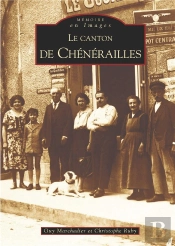 Le Canton De Chenerailles