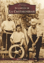 Le Canton De La Châtaigneraie