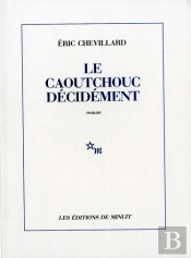 Le Caoutchouc, Décidément