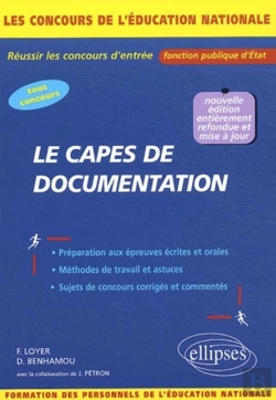 Bertrand.pt - Le Capes De Documentation - Concours Externes Et Internes - Nouvelle Édition Entièrement Refondue Et Mise À Jour