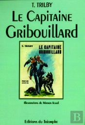 Le Capitaine Gribouillard