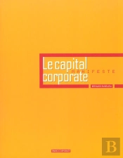 Le Capital Corporate ; Le Manifeste