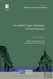 Le Capital Risque Islamique En Droit Francais