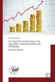 Le Capital Social Dans Les Societes Commerciales De L'Ohada - Droit Des Affaires