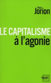 Le Capitalisme À L'Agonie