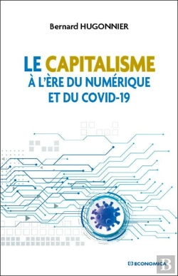 Bertrand.pt - Le Capitalisme À L'Ère Du Numérique Et Du Covid-19