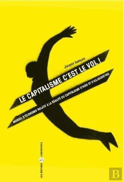 Bertrand.pt - Le Capitalisme C'Est Du Vol !