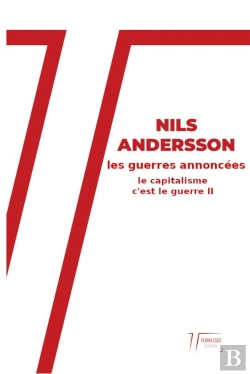 Bertrand.pt - Le Capitalisme C'Est La Guerre Tome 2 : Les Guerres Annoncées