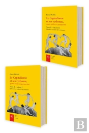 Le Capitalisme Et Ses Rythmes, Quatre Siecles En Perspective. Tome Ii - Splendeu - Splendeurs Et Mis