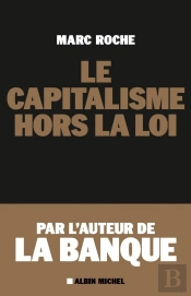 Le Capitalisme Hors La Loi