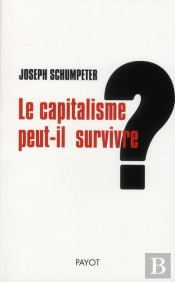Le Capitalisme Peut-Il Survivre ?