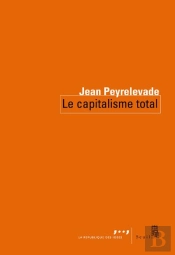 Le Capitalisme Total