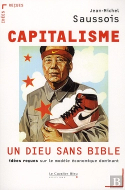 Bertrand.pt - Le Capitalisme : Un Dieu Sans Bible