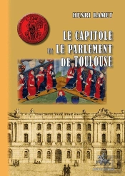 Le Capitole Et Le Parlement De Toulouse