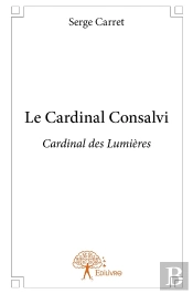 Le Cardinal Consalvi