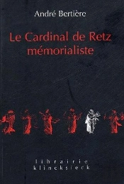 Le Cardinal De Retz, Mémorialiste