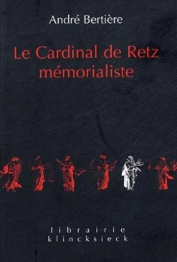 Bertrand.pt - Le Cardinal De Retz, Mémorialiste