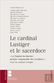 Le Cardinal Lustiger Et Le Sacerdoce