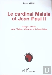 Le Cardinal Malula Et Jean-Paul Ii