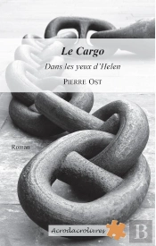 Le Cargo - Dans Les Yeux D'Helen