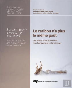 Bertrand.pt - Le Caribou N'A Plus Le Meme Gout - Les Aines Inuit Observent Les Changements Climatiques