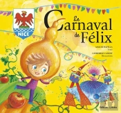 Le Carnaval De Félix