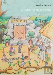 Le Carnaval De Printemps - Tome 1