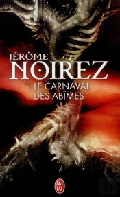 Le Carnaval Des Abîmes