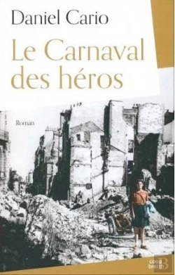 Bertrand.pt - Le Carnaval Des Heros