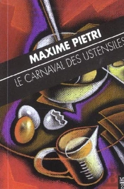 Le Carnaval Des Ustensiles