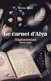 Le Carnet D'Alya : Afghanistan 1994-2050
