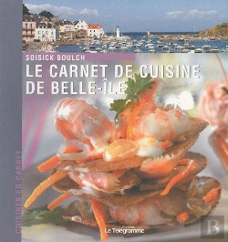 Bertrand.pt - Le Carnet De Cuisine De Belle-Ile