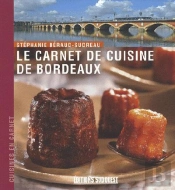 Le Carnet De Cuisine De Bordeaux