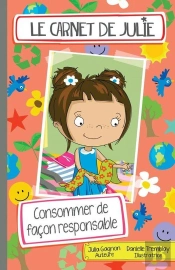 Le Carnet De Julie Consommer De Facon Responsable