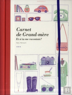 Bertrand.pt - Le Carnet De Ma Grand-Mere - Et Si Tu Me Racontais...