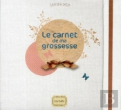 Le Carnet De Ma Grossesse