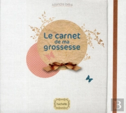 Bertrand.pt - Le Carnet De Ma Grossesse