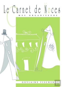 Bertrand.pt - Le Carnet De Noces ; Mes Organiseurs (7e Édition)